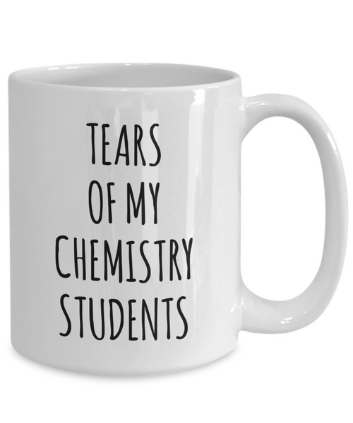 Tears Of My Chemistry Students Mug Coffee Cup Funny Gift