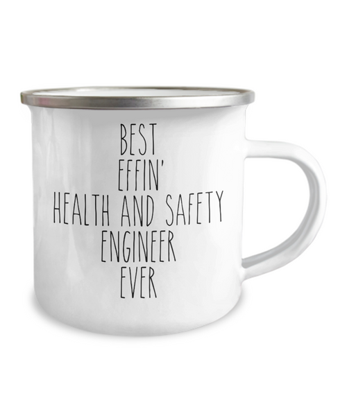 Gift For Health And Safety Engineer Best Effin' Health And Safety Engineer Ever Camping Mug Coffee Cup Funny Coworker Gifts