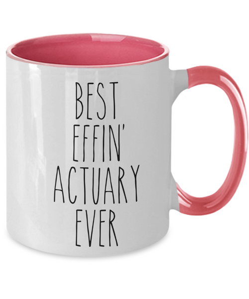 Gift For Actuary Best Effin' Actuary Ever Mug Two-Tone Coffee Cup Funny Coworker Gifts