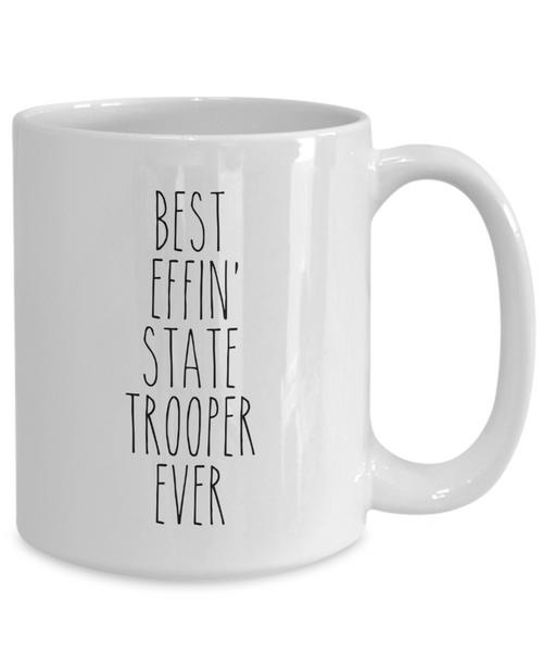 Best Effin State Trooper Ever Mug Coffee Cup Funny Gift