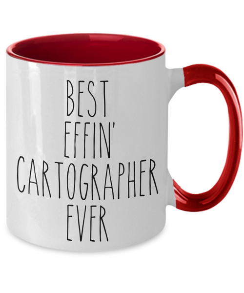 Gift For Cartographer Best Effin' Cartographer Ever Mug Two-Tone Coffee Cup Funny Coworker Gifts