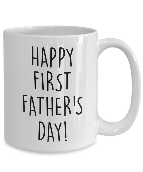 Happy First Father's Day Mug Coffee Cup Funny Gift