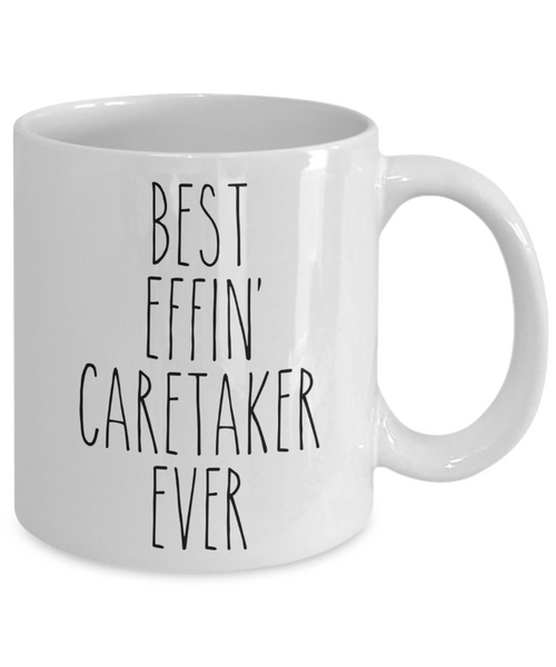 Gift For Caretaker Best Effin' Caretaker Ever Mug Coffee Cup Funny Coworker Gifts