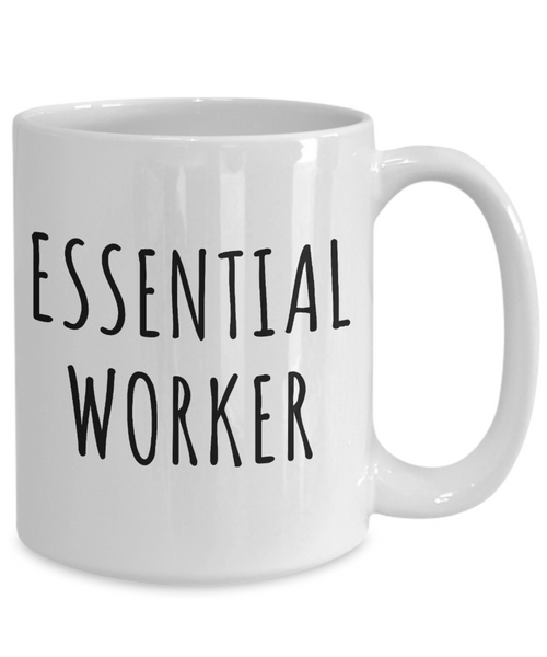 Essential Worker Mug Coffee Cup