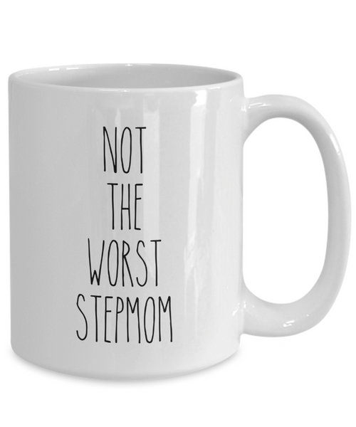 Not The Worst Stepmom Mug Coffee Cup Funny Gift