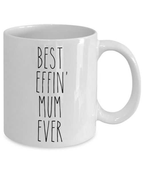 Gift For Mum Best Effin' Mum Ever Mug Coffee Cup Funny Coworker Gifts