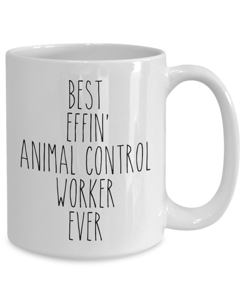Gift For Animal Control Worker Best Effin' Animal Control Worker Ever Mug Coffee Cup Funny Coworker Gifts