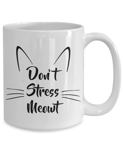 Cat Coffee Mug Gifts - Don't Stress Meowt Ceramic Coffee Cup-Cute But Rude