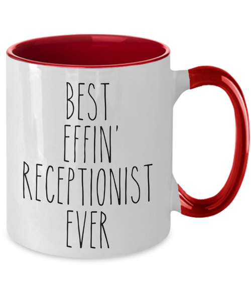 Gift For Receptionist Best Effin' Receptionist Ever Mug Two-Tone Coffee Cup Funny Coworker Gifts