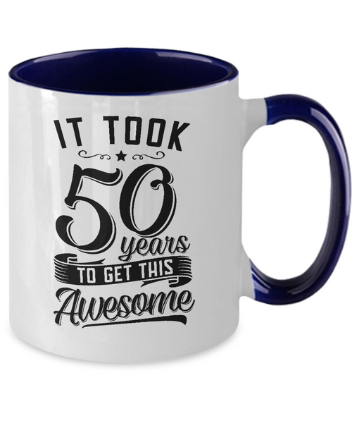 It Took 50 Years To Get This Awesome Two-Tone Mug Coffee Cup Funny Gift