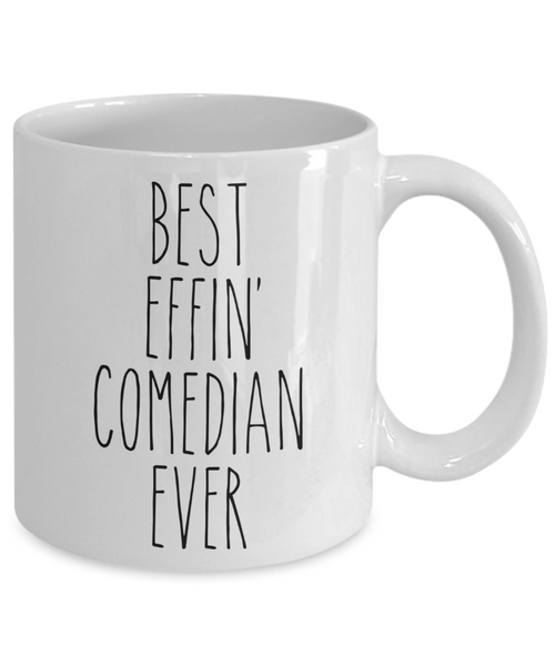 Gift For Comedian Best Effin' Comedian Ever Mug Coffee Cup Funny Coworker Gifts
