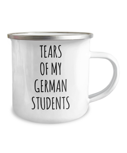 Tears Of My German Students Camping Mug Coffee Cup Funny Coworker Gifts