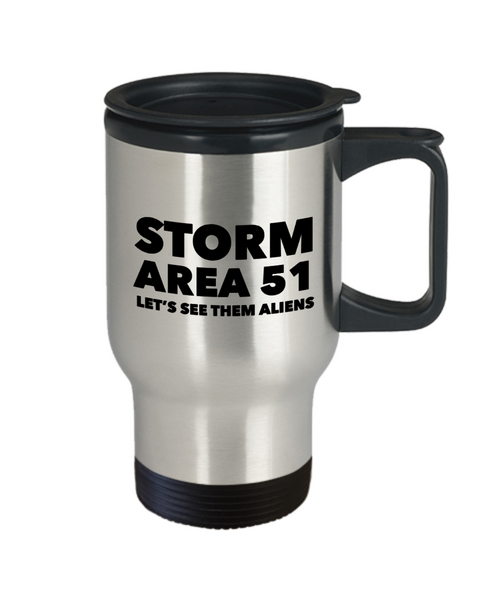 Storm Area 51 Let's See Them Aliens Mug Funny Stainless Steel Insulated Travel Coffee Cup Gag Gift