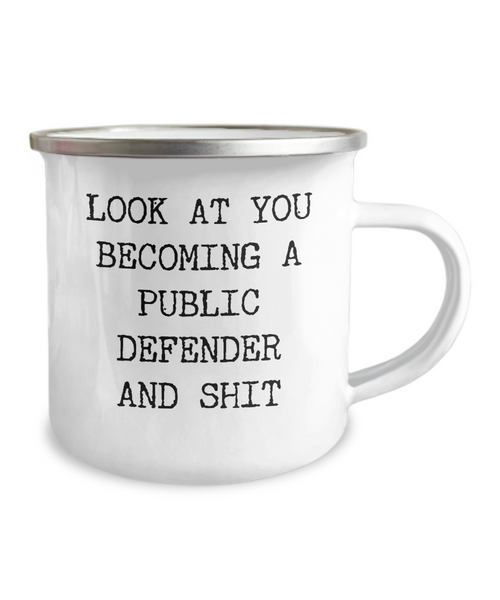 Becoming A Public Defender Camping Mug Coffee Cup Funny Coworker Gifts