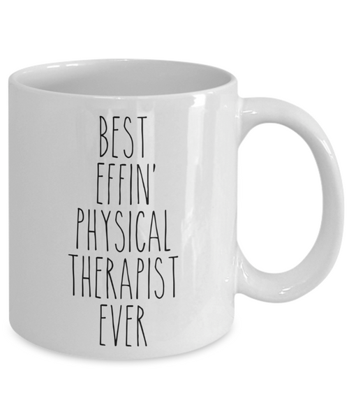 Gift For Physical Therapist Best Effin' Physical Therapist Ever Mug Coffee Cup Funny Coworker Gifts
