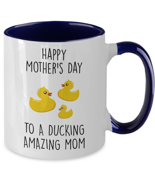 Happy Mother's Day To A Ducking Amazing Mom Two-Tone Mug Coffee Cup Funny Gift