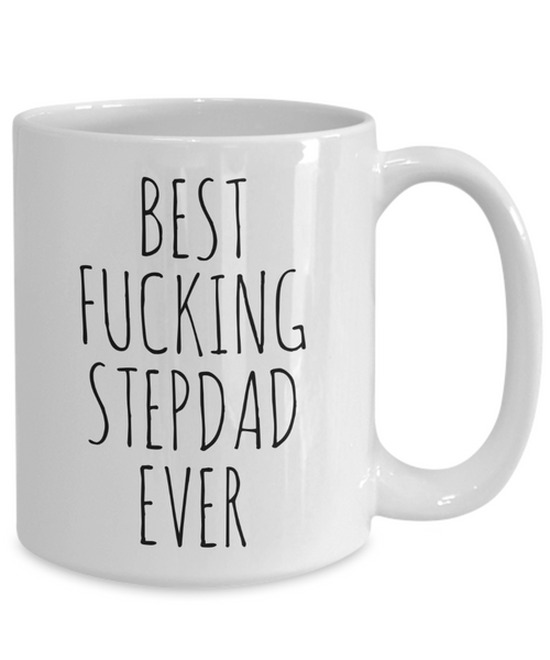 Funny Father's Day Mugs for Step Dad Best Fucking Stepdad Ever Coffee Cup