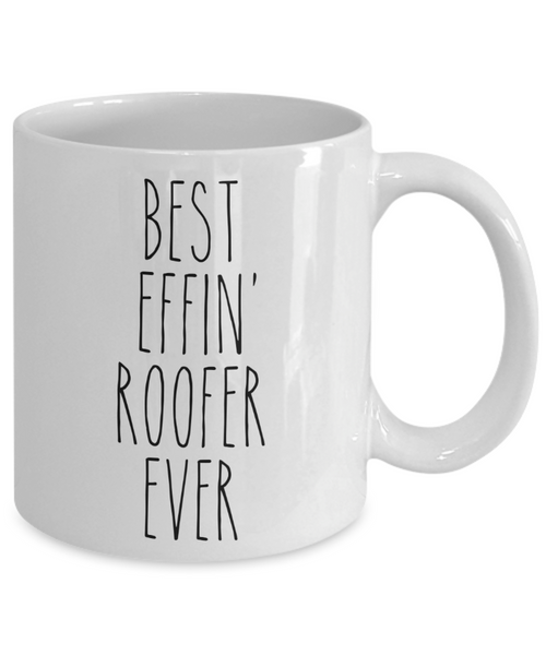 Gift For Roofer Best Effin' Roofer Ever Mug Coffee Cup Funny Coworker Gifts