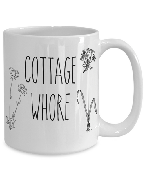 Cottage Whore Mug Coffee Cup Funny Gift
