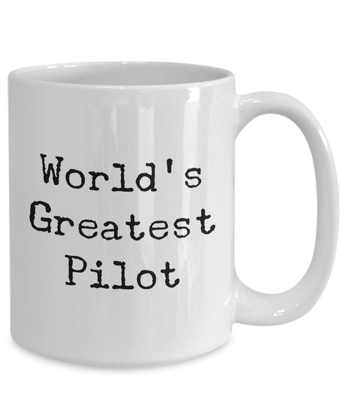 Pilot Mug - World's Greatest Pilot Coffee Mug - Airplane Pilot Gifts-Cute But Rude