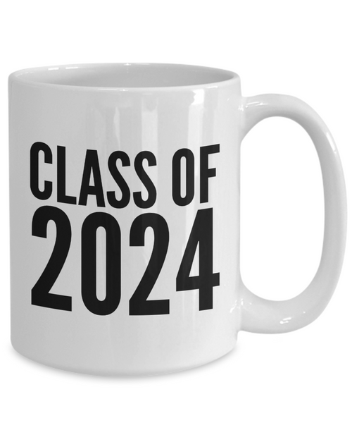 Class of 2024 Mug Graduation Gift Idea for College Student Gifts for High School Graduate