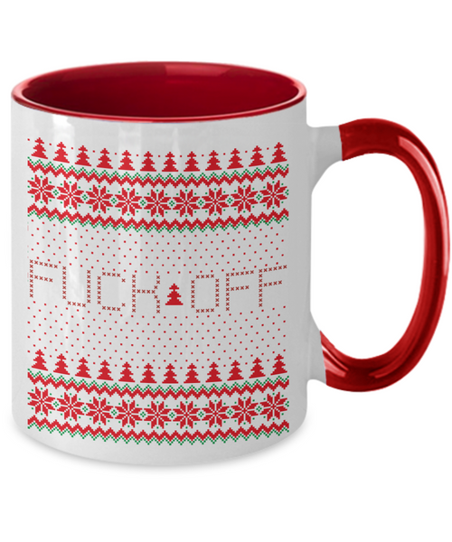 Fuck Off, Fuck You, Fuck Off Mug, Fuck Mug, Fuck Coffee Mug, Fuck You Mug, Red Holiday Cup