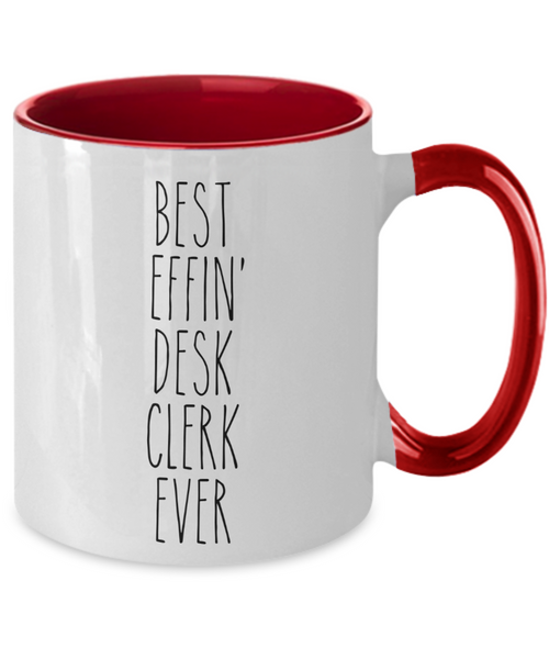 Gift For Desk Clerk Best Effin' Desk Clerk Ever Mug Two-Tone Coffee Cup Funny Coworker Gifts