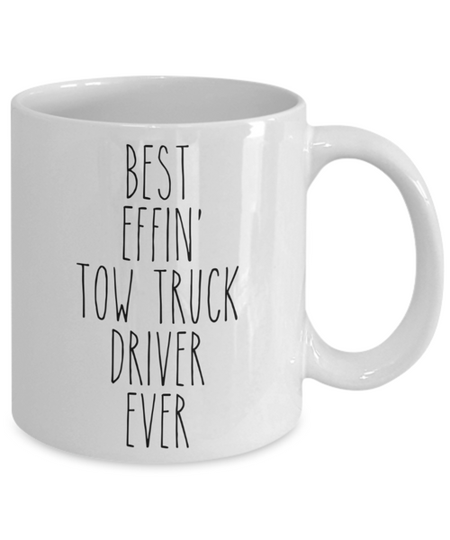 Tow Truck Driver, Tow Wife, Tow Truck Gifts, Tow Truck Mug, Best Effin Tow Truck Driver Ever Coffee Cup