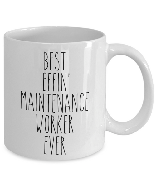 Gift For Maintenance Worker Best Effin' Maintenance Worker Ever Mug Coffee Cup Funny Coworker Gifts