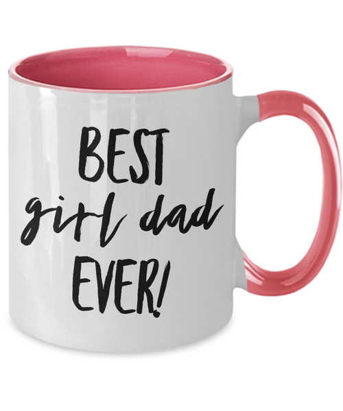 Best Girl Dad Ever Two-Tone Mug Coffee Cup Funny Gift