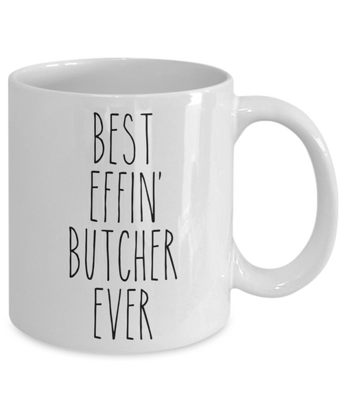 Gift For Butcher Best Effin' Butcher Ever Mug Coffee Cup Funny Coworker Gifts