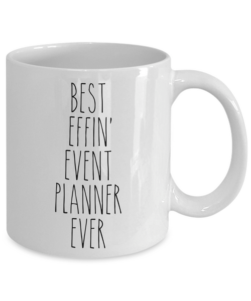 Gift For Event Planner Best Effin' Event Planner Ever Mug Coffee Cup Funny Coworker Gifts