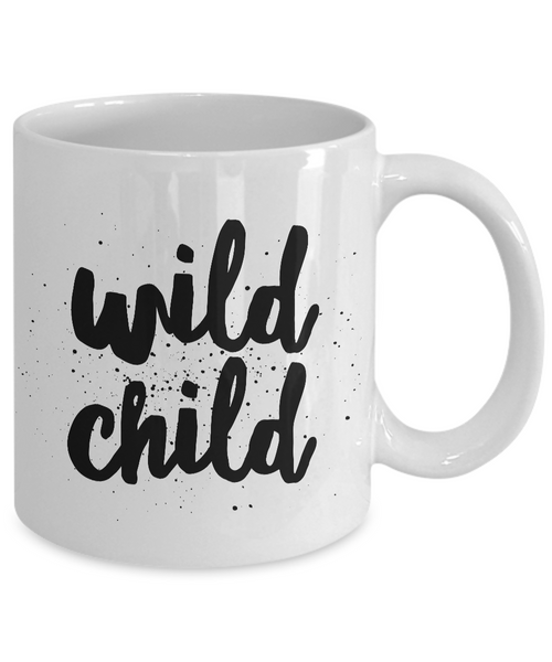 Wild Child Mug 11 oz. Ceramic Coffee Cup-Cute But Rude