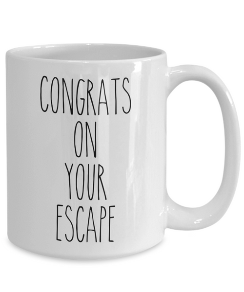 Funny Divorce Mug for Her Coworker Goodbye Gift Congrats on Your Escape Coffee Cup