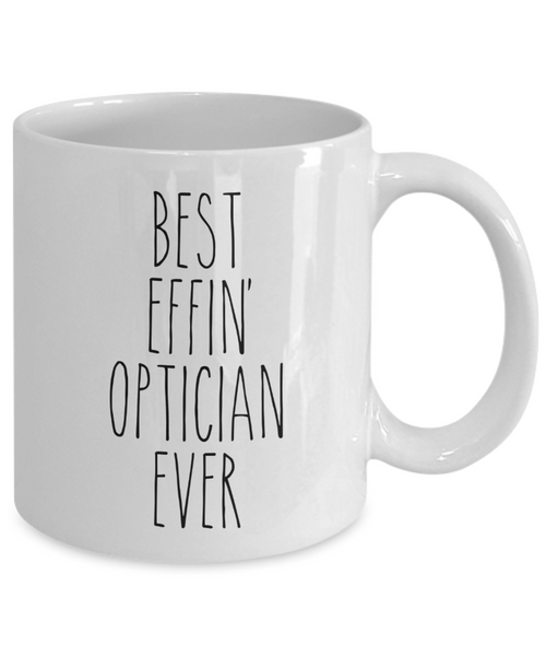 Best Effin Optician Ever Mug Coffee Cup Funny Gift