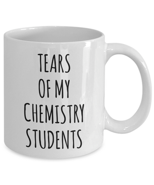 Tears Of My Chemistry Students Mug Coffee Cup Funny Gift