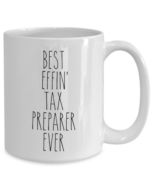 Gift For Tax Preparer Best Effin' Tax Preparer Ever Mug Coffee Cup Funny Coworker Gifts