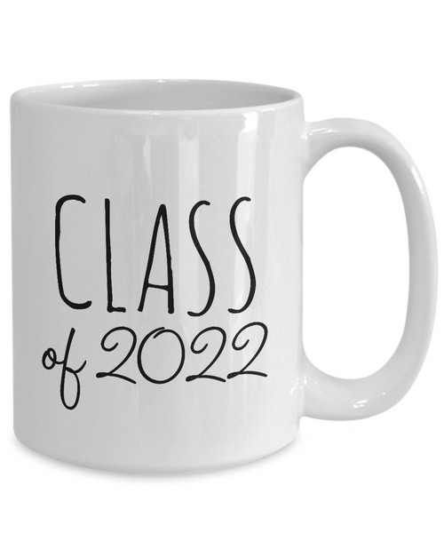 Class of 2022 Mug Coffee Cup Funny Gift