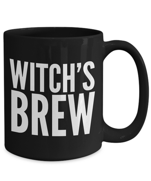 Witch Brew - Witch's Brew - Witches Brew Coffee Mug - Good Witch Gift - Black Mug-Cute But Rude