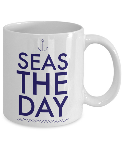 Boating Gifts - Nautical Gifts - Sailing Mug - Boat Captain Mug - Seas the Day Coffee Mug-Cute But Rude