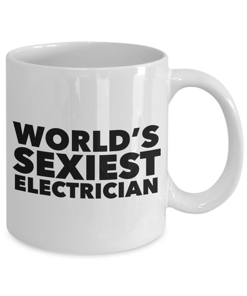 World's Sexiest Electrician Mug Gift Ceramic Coffee Cup-Cute But Rude