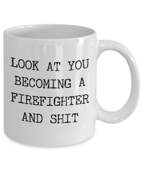 Firefighter Graduation Gifts For Men and Women Firefighter Academy Graduate Mug NFA Grad New Firefighter Funny Coffee Cup-Cute But Rude