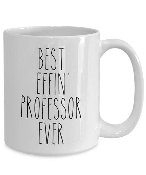 Gift For Professor Best Effin' Professor Ever Mug Coffee Cup Funny Coworker Gifts