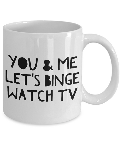 Cute Gifts for Girlfriend - Best Boyfriend Gifts - Best Husband Mug - Best Wife Coffee Mug - You & Me Let's Binge Watch TV Cute Coffee Mug Gift-Cute But Rude