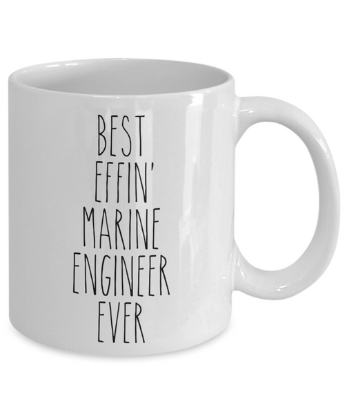 Gift For Marine Engineer Best Effin' Marine Engineer Ever Mug Coffee Cup Funny Coworker Gifts