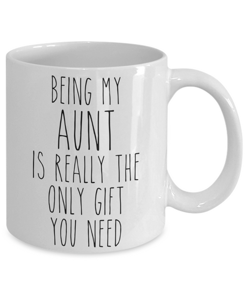 Being My Aunt is Really the Only Gift You Need Funny Aunt Gift for Aunties Mug from Niece Best Aunt Ever Coffee Cup Birthday Present