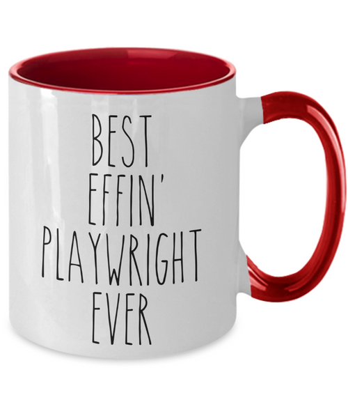 Gift For Playwright Best Effin' Playwright Ever Mug Two-Tone Coffee Cup Funny Coworker Gifts