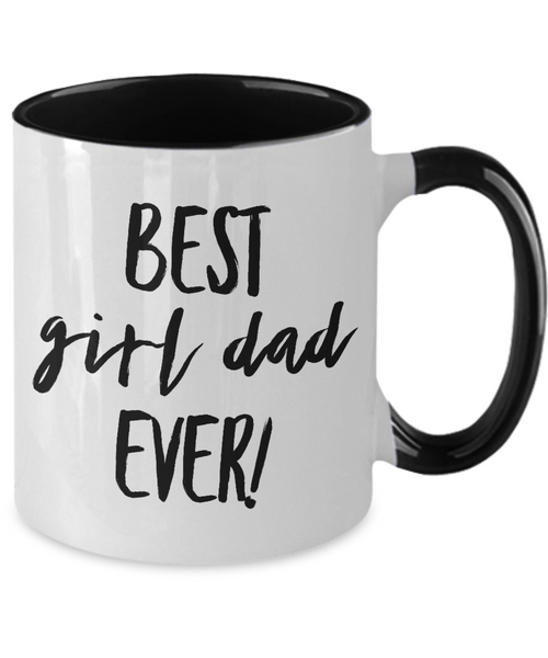 Best Girl Dad Ever Two-Tone Mug Coffee Cup Funny Gift