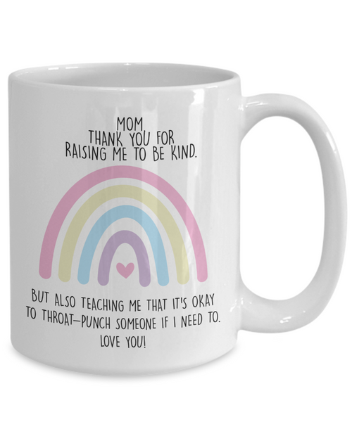 Funny Mother's Day Present Gift for Badass Mom Appreciation To My Mom Throat Punch Mug Coffee Cup for Military Mom