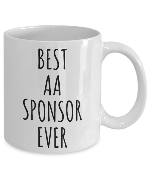 AA Sponsor Mug Gift Best Sponsor Ever Sobriety Gifts for Sponsors Alcoholics Anonymous-Cute But Rude